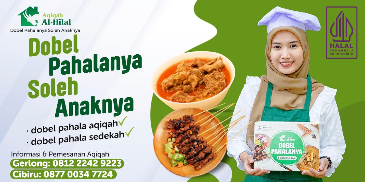 Aqiqah Al Hilal Bandung- Enak, Higienis & Bersertifikat MUI - Aqiqah Bandung Terbaik & Berkualitas | Enak Dan Bersertifikat MUI